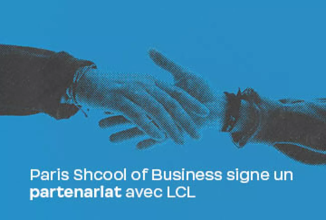 Paris School of Business signe un partenariat avec LCL Paris School of Business signe un partenariat avec LCL